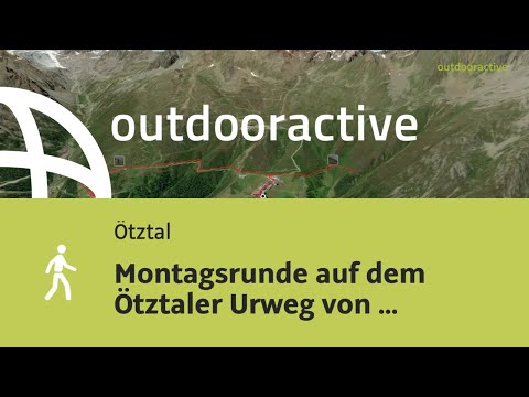 Montagsrunde auf dem Ötztaler Urweg von Hochsölden am 28. Juli 2025