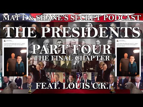 The Presidents - Part Four (feat. Louis C.K.)