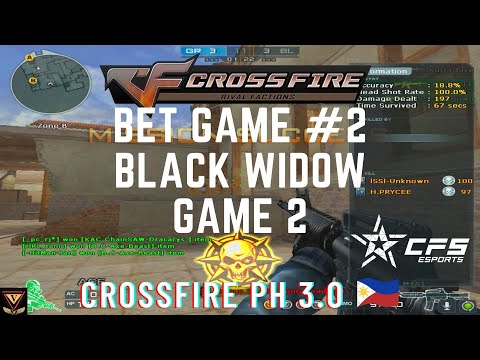 CrossFire 3.0 PH - 3v3 Pustahan [Black Widow Game 2] BetGame #2
