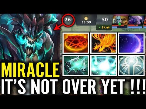 Miracle WTF Comeback Mega COMBO Carey OD What A Player Dota 2