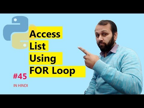 45 Python Tutorial Access List In Python Using For Loop Hindi