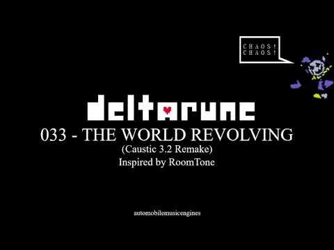 DELTARUNE ST 033 - THE WORLD REVOLVING (automobilemusicengines Caustic 3.2 Remake)