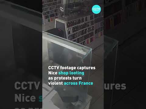 CCTV footage captures Nice shop looting as protests turn violent across France