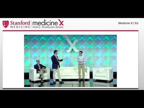 SimforHealth, Stanford Medicine, Medicine X/Ed