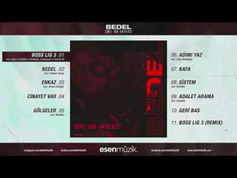 Santi Aka Universe - Bedel - (Full Albüm) - #santi