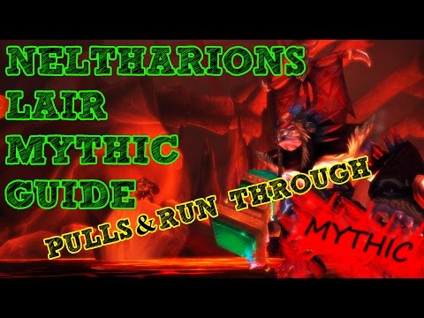 Neltharion's Lair - Mythic + Guide - Pulls and run through!