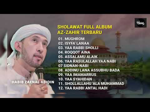 MUGHROM - Az Zahir full album (Habib Ali Zaenal Abidin Assegaf)