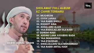 Download lagu MUGHROM - Az Zahir full album (Habib Ali Zaenal Abidin Assegaf) mp3