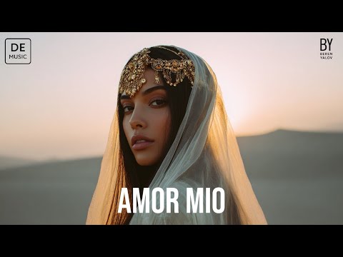 Beren Yalov - Amor Mio (Original Mix) Oriental Deep House