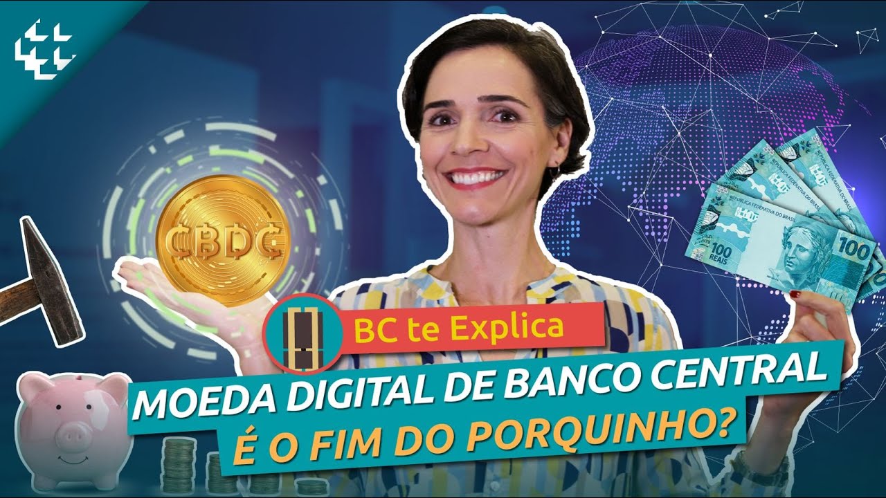 BC te Explica #76 - O que é uma CBDC, uma moeda digital de banco central