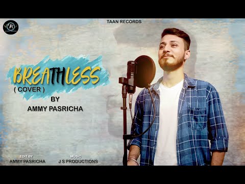 Aman Pasricha Breathless / Ammy Pasricha / cover