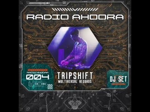 Tripshift - DJ SET at Radio Ahoora