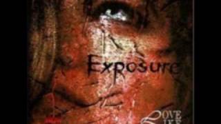 Exposure Music Video