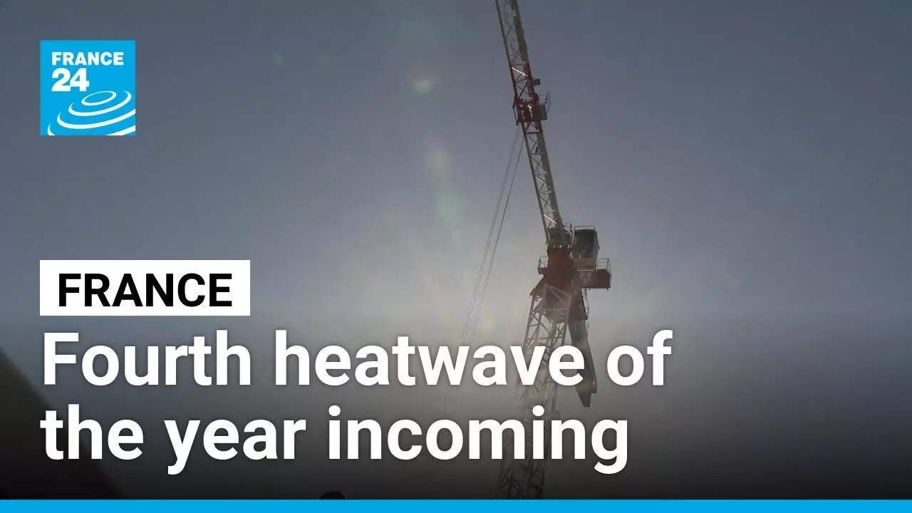 What to know about France's fourth heatwave of the year • FRANCE 24 English