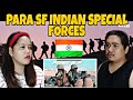 🇮🇳Para SF - Indian Special Forces | Filipino Couple Reaction!!