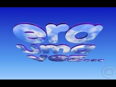 Rede Globo: Chamadas da estreia de Era Uma Vez... - 1998