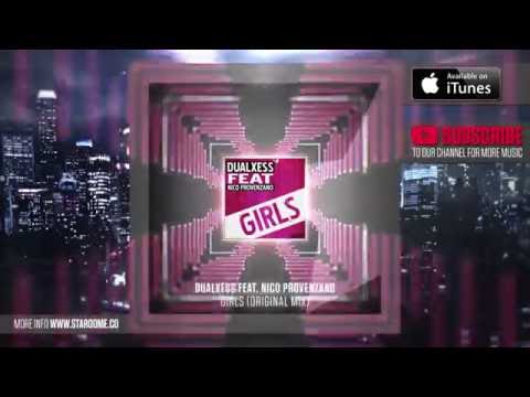 DualXess feat. Nico Provenzano - Girls (Original Mix)
