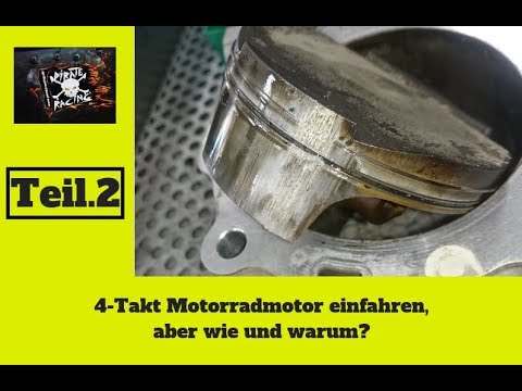 4-Takt Motorradmotor einfahren. Teil.2