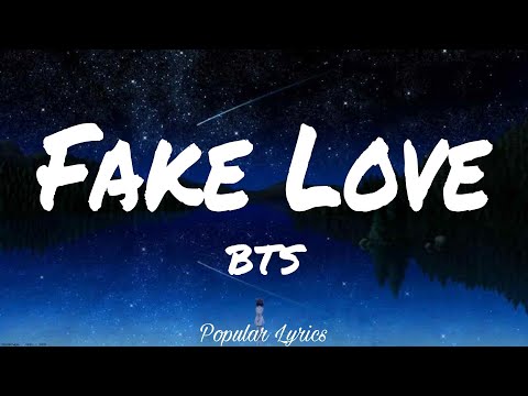 Fake Love (Lyrics) - BTS