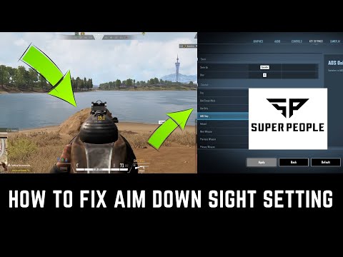 HOW TO FIX AIM DOWN SIGHTS SETTING IN  SUPER PEOPLE THE BEST NEW BATTLE ROYALE