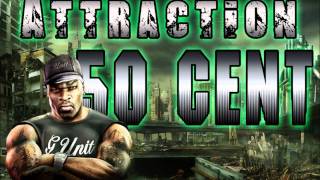 Attraction - 50 Cent