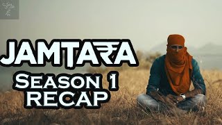 JAMTARA Season 1 Recap | Story So Far