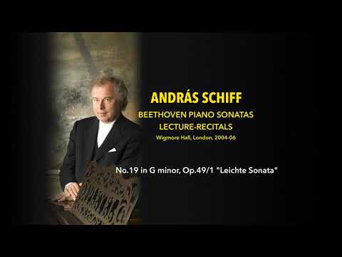 András Schiff - Sonata No.19 in G minor, Op.49/1 "Leichte Sonata" - Beethoven Lecture-Recitals