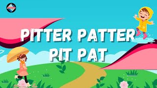 Pitter Patter Pit Pat | Popular Nursery Rhymes Song | PoemVentures.