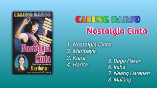 Download lagu Calung Darso - Nostalgia Cinta (Full Album) mp3