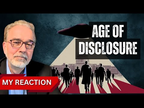 Age Of Disclosure - Richard Dolan Reaction