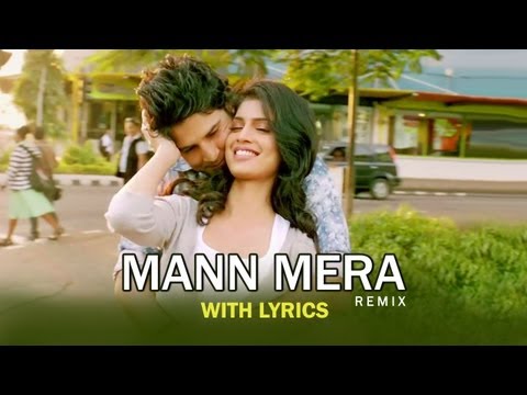Mann Mera (Remix)