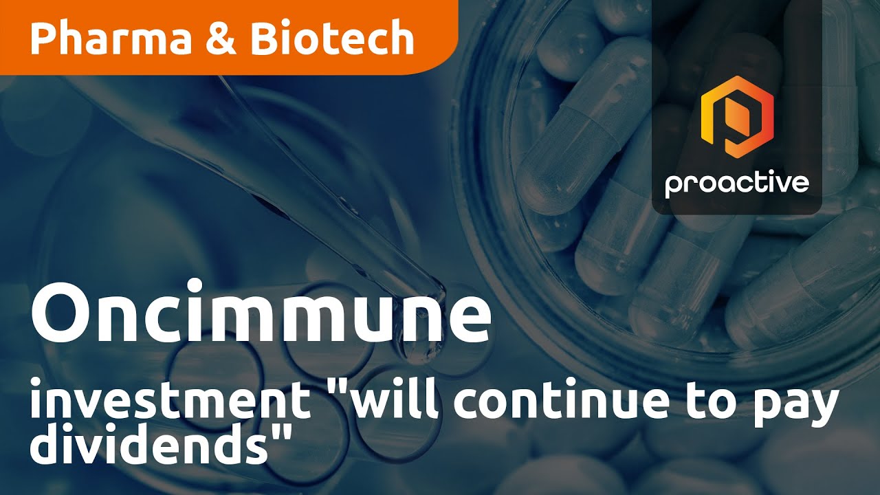 Oncimmune investment "will continue to pay dividends"