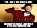 Tyga - Make It Rain (Remix) No Shout [ New Video ...