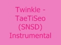 Twinkle - TaeTiSeo (SNSD) [MR] Instrumental + ...