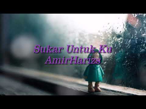 Sukar Untukku Lirik Cover by AmirHarizs and the geng