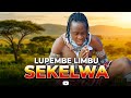 Lupembe Limbu Luchagula Sekelwa Official Audio 2026