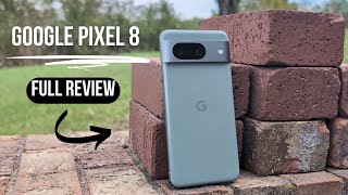 Google Pixel 8 Review: An Insane Value