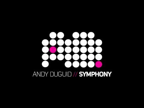 Andy Duguid - Symphony (Original)