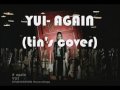YUI- AGAIN (english dub) 