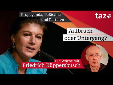 Aufbruch oder Untergang? – Die Woche mit Friedrich Küppersbusch