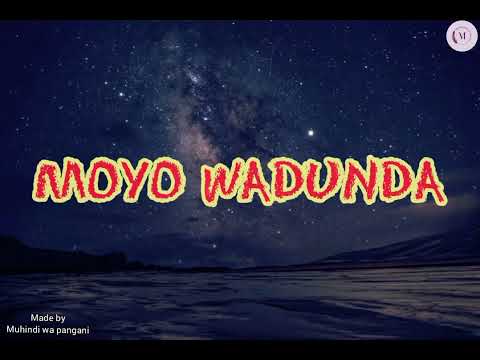 MOYO WADUNDA-Afaaizu Luheta|lyrics