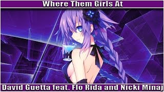 Nightcore - Where Them Girls At