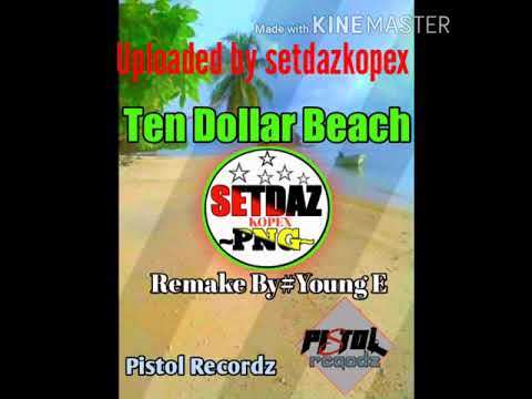 TEN DOLLAR BEACH(2020)REMAKE BY YOUNG E