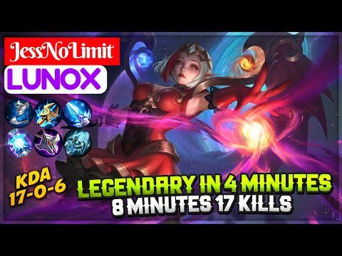 Legendary In 4 Minutes, 8 Minutes 17 Kills [ Top 1 Global S6 ] JessNoLimit Lunox Mobile Legends