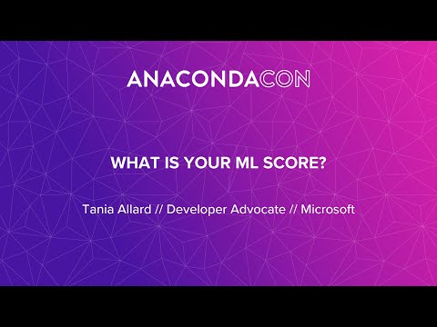 What is Your ML Score? - Tania Allard
