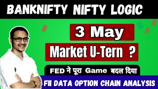 3 May Market U-Tern😂 Bank nifty Analysis  | Nifty Prediction | Option Chain Analysis