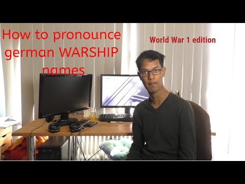 How to pronounce german warship names | Joshi