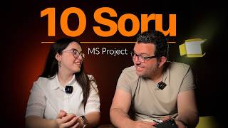 Microsoft Project İle İlgili 10 Soru!