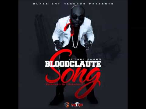 Future Fambo - Bloodclaute Song [Raw] - November 2014 | @GazaPriiinceEnt
