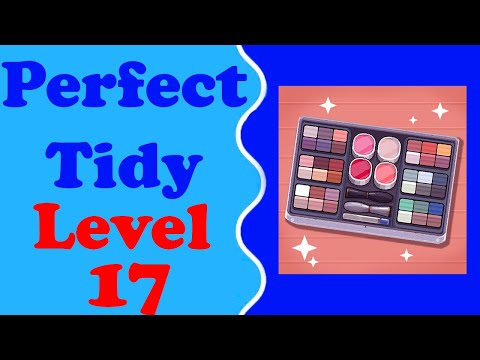 Perfect Tidy Walkthrough level 17